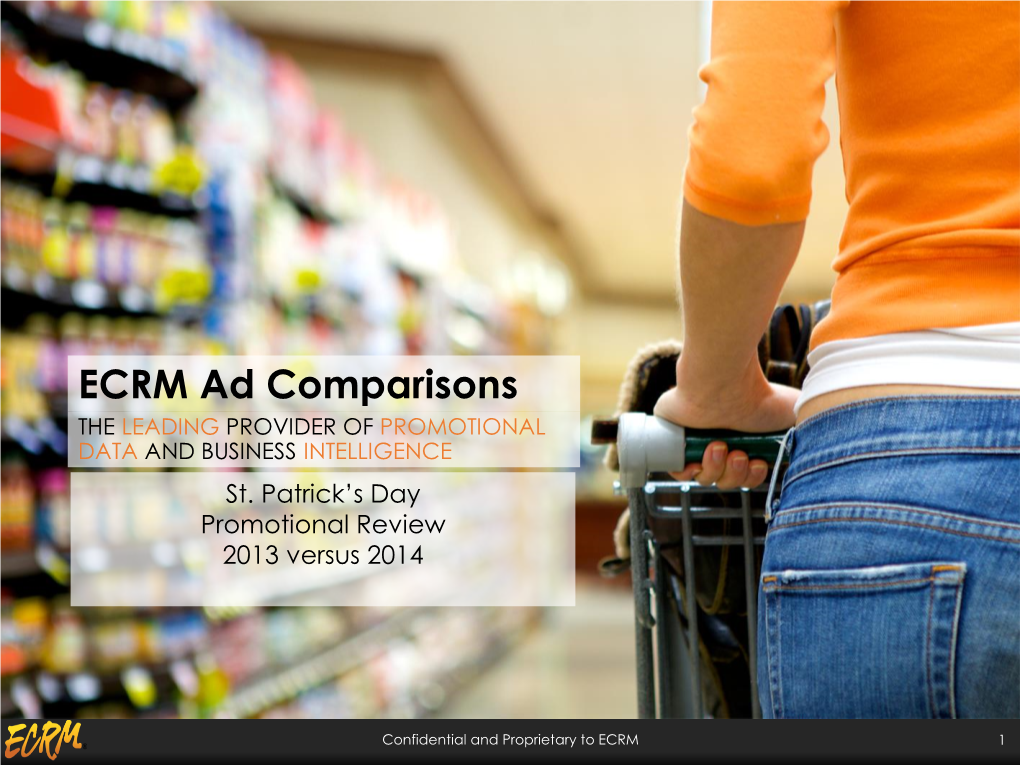 ECRM Ad Comparisons the LEADING PROVIDER of PROMOTIONAL DATA and BUSINESS INTELLIGENCE St