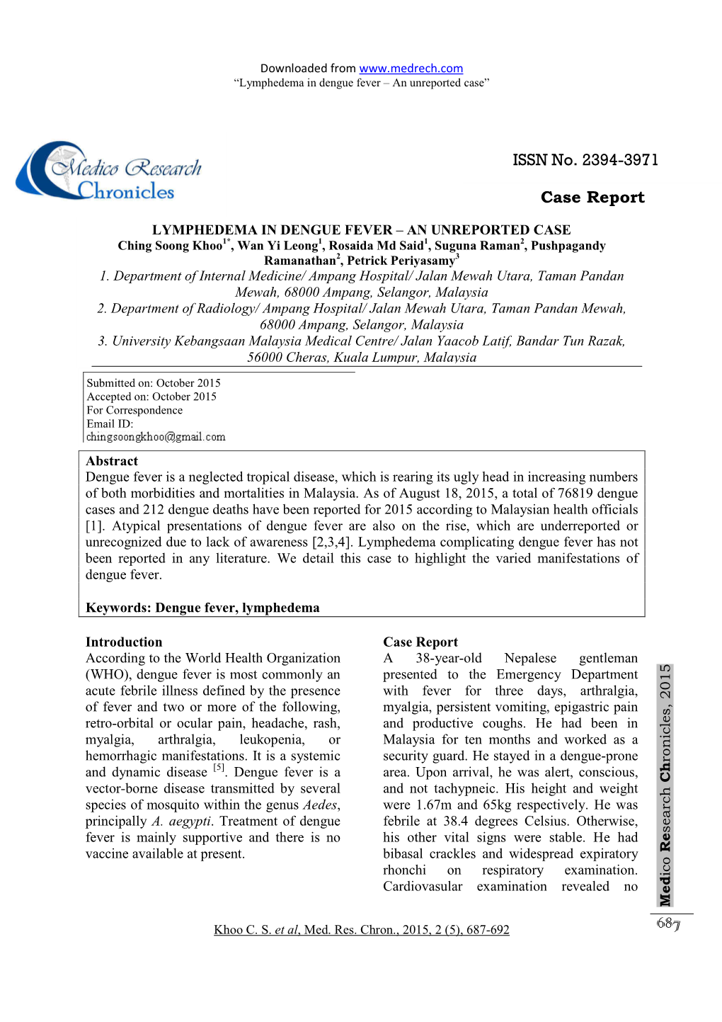 160 Lymphedema in Dengue Fever – an Unreported Case