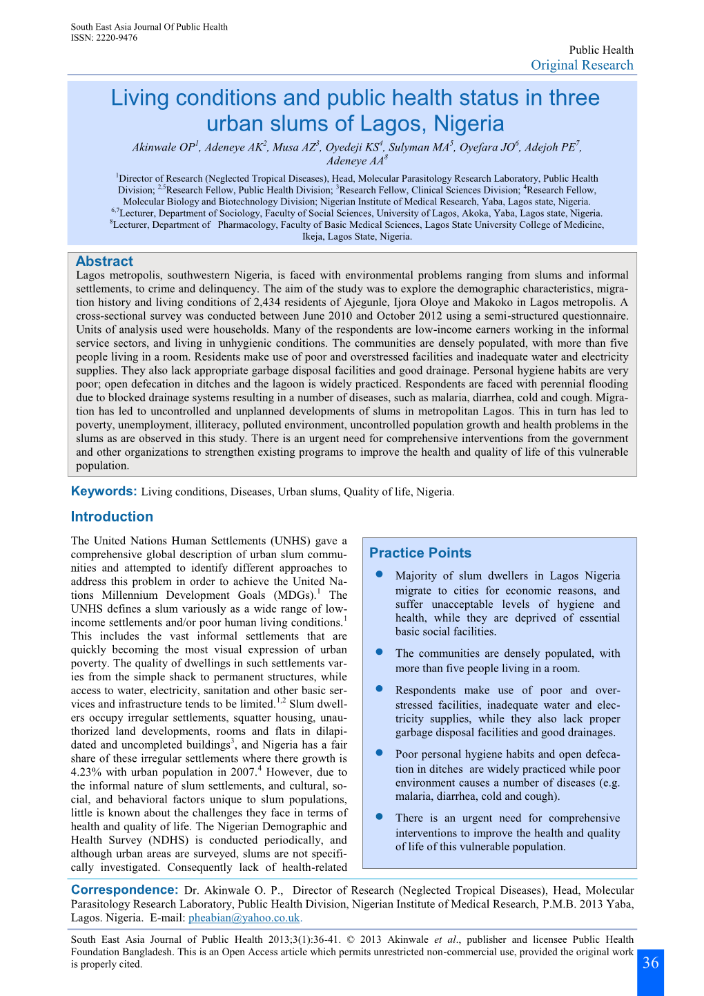 Living Conditions and Public Health Status in Three Urban Slums Of