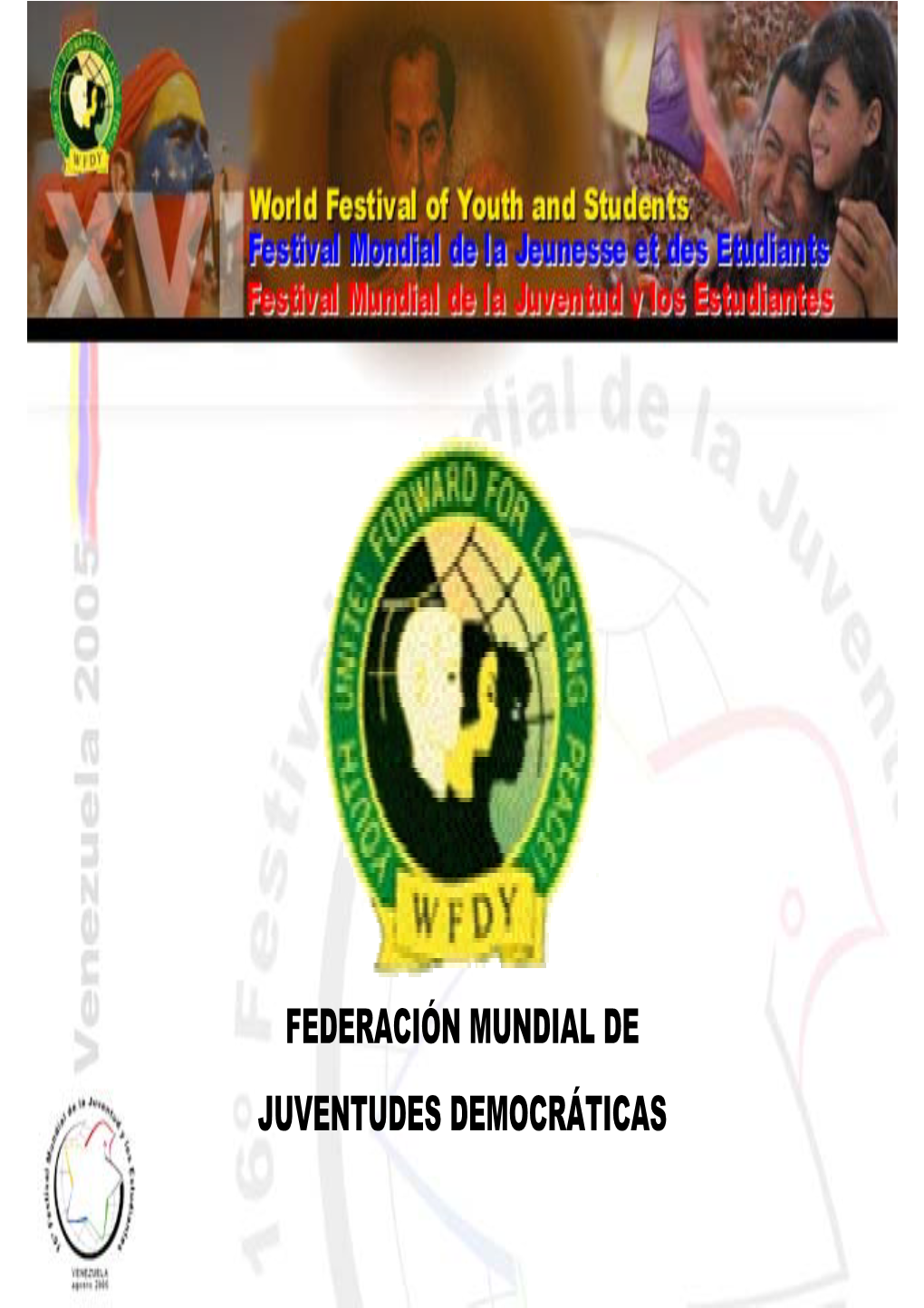 Federación Mundial De Juventudes Democráticas La Revolucion Bolivariana Una Esperanza Para Los Pueblos Mapa Político De Venezuela República Bolivariana De Venezuela