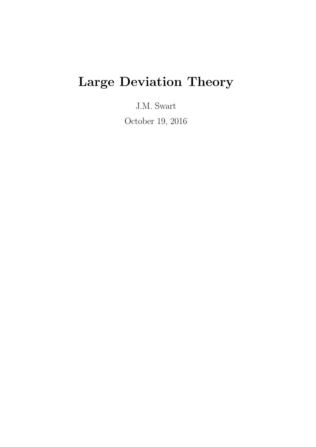 Large Deviation Theory