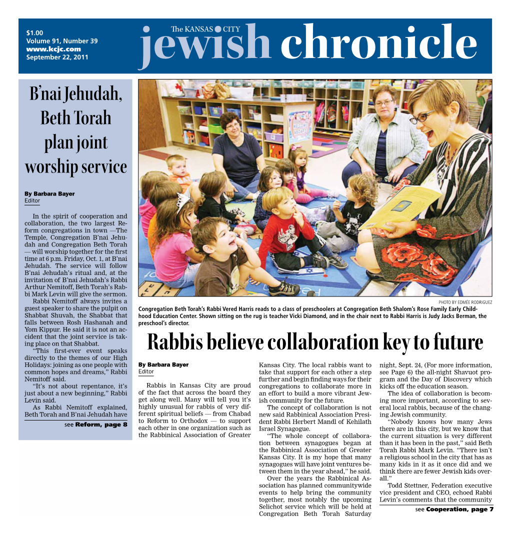 Rabbis Believe Collaboration Key to Future Directly to the Themes of Our High Holidays: Joining As One People with by Barbara Bayer Kansas City