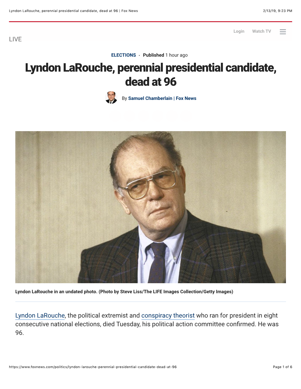 Lyndon Larouche, Perennial Presidential Candidate, Dead at 96 | Fox News 2/13/19, 9�23 PM