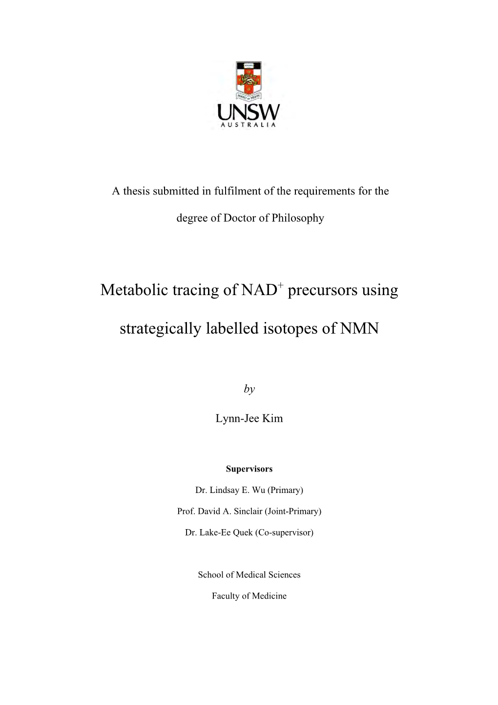 Metabolic Tracing of NAD Precursors Using Strategically Labelled Isotopes of NMN