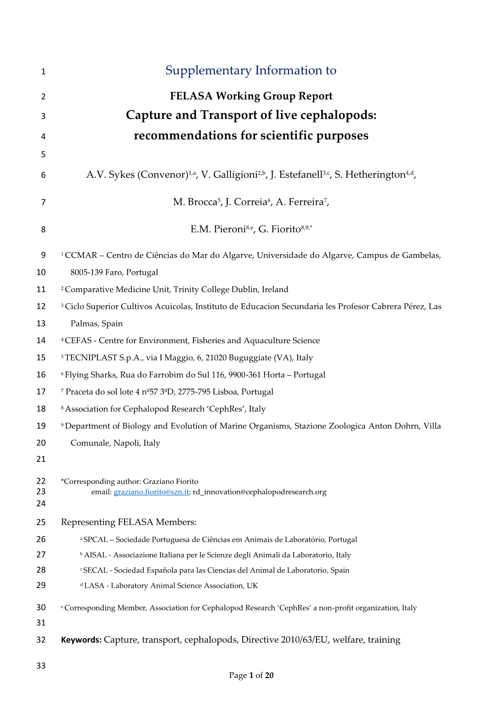 Supplementary Information to Capture and Transport of Live Cephalopods