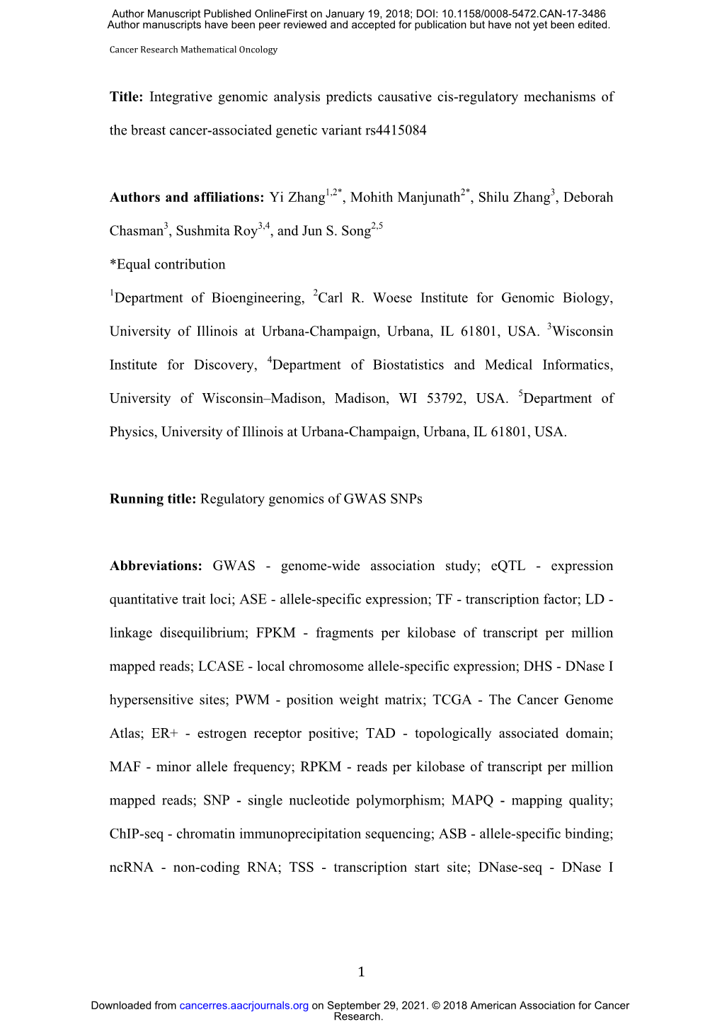 Integrative Genomic Analysis Predicts Causative Cis-Regulatory Mechanisms of the Breast Cancer-Associated Genetic Variant Rs4415084