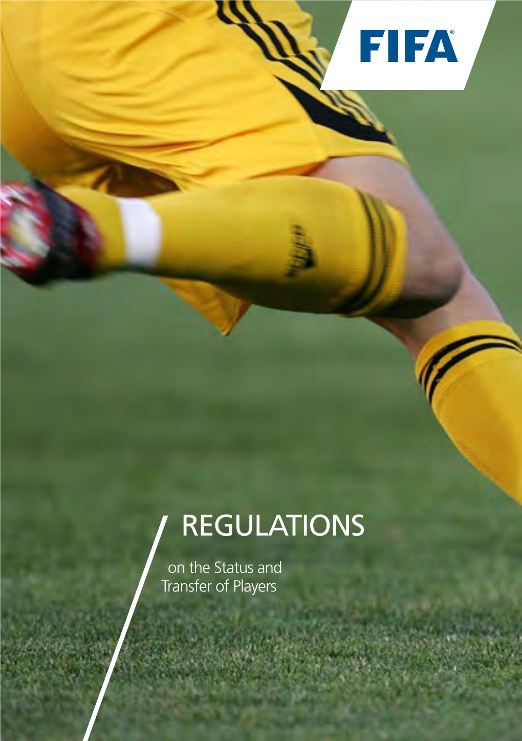 FIFA Regulations for the Status and Transfer of Players