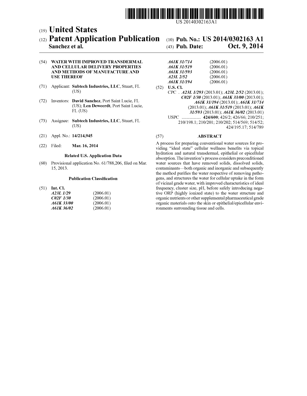 (12) Patent Application Publication (10) Pub. No.: US 2014/0302163 A1 Sanchez Et Al