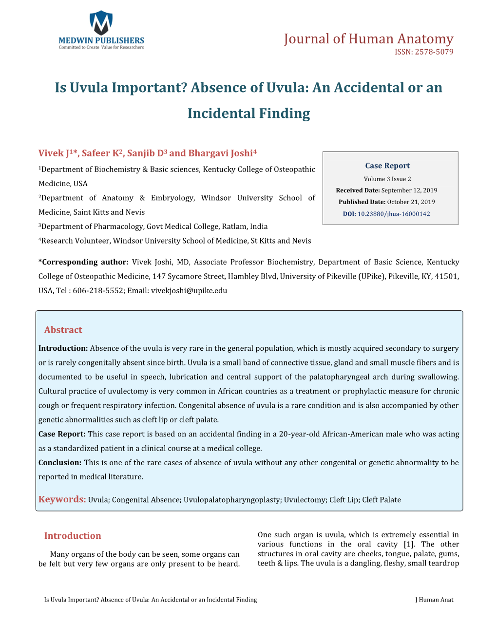 Absence of Uvula: an Accidental Or an Incidental Finding. J Human Anat