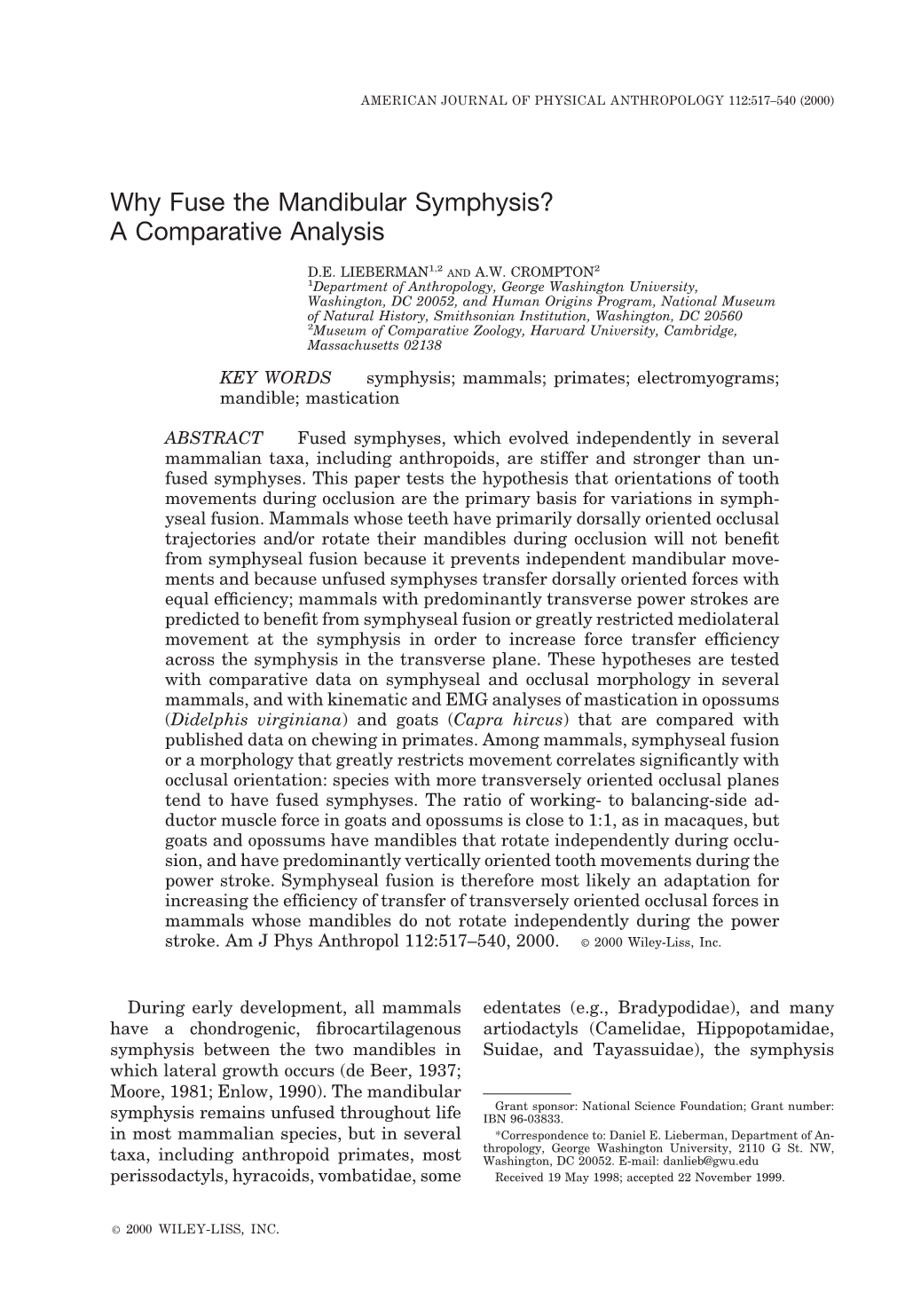 Why Fuse the Mandibular Symphysis? a Comparative Analysis