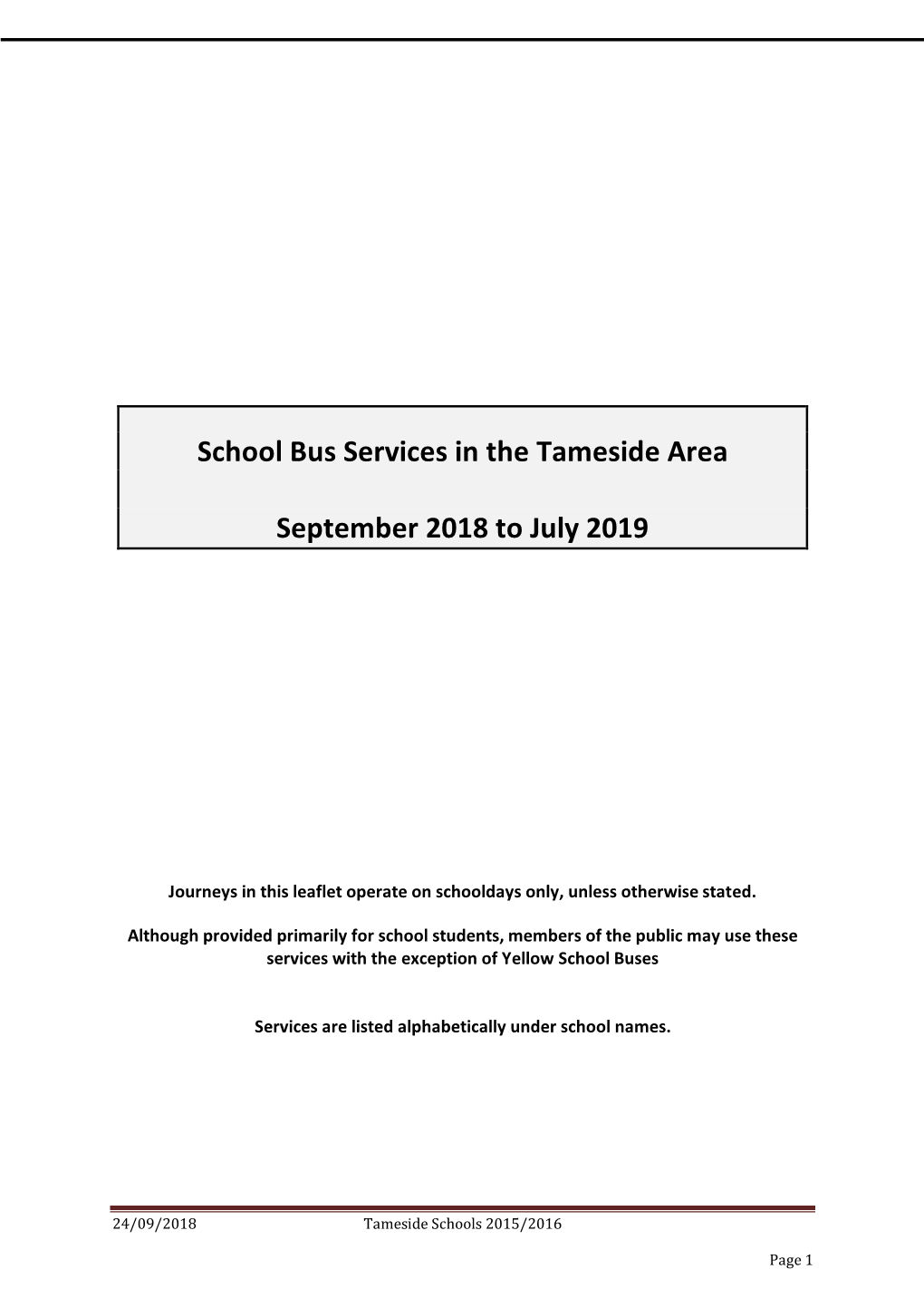 School Bus Services in the Tameside Area September 2018 to July 2019