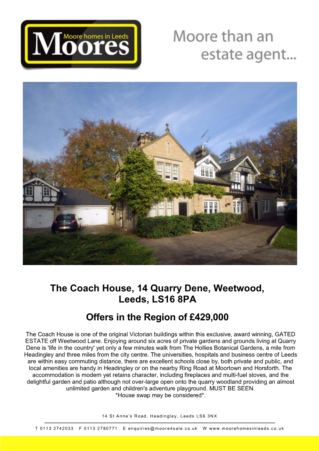 The Coach House, 14 Quarry Dene, Weetwood, Leeds, LS16 8PA Offers in the Region of £429,000