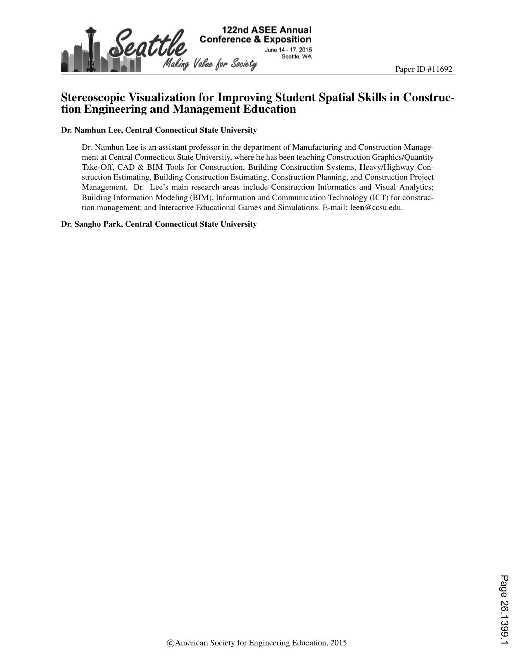 Stereoscopic Visualization for Improving Student Spatial Skills in Construc- Tion Engineering and Management Education