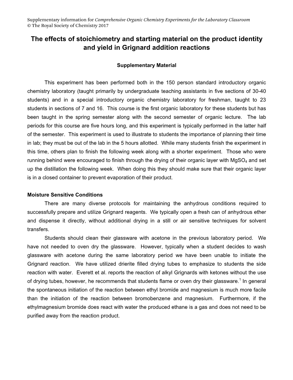 The Effects of Stoichiometry and Starting Material on the Product Identity and Yield in Grignard Addition Reactions