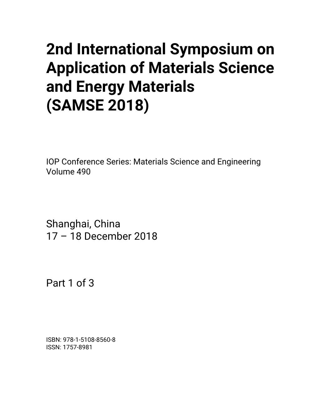 2Nd International Symposium on Application of Materials Science and Energy Materials