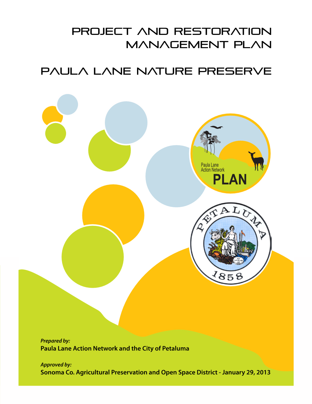 Project and Restoration Management Plan Paula Lane Nature Preserve