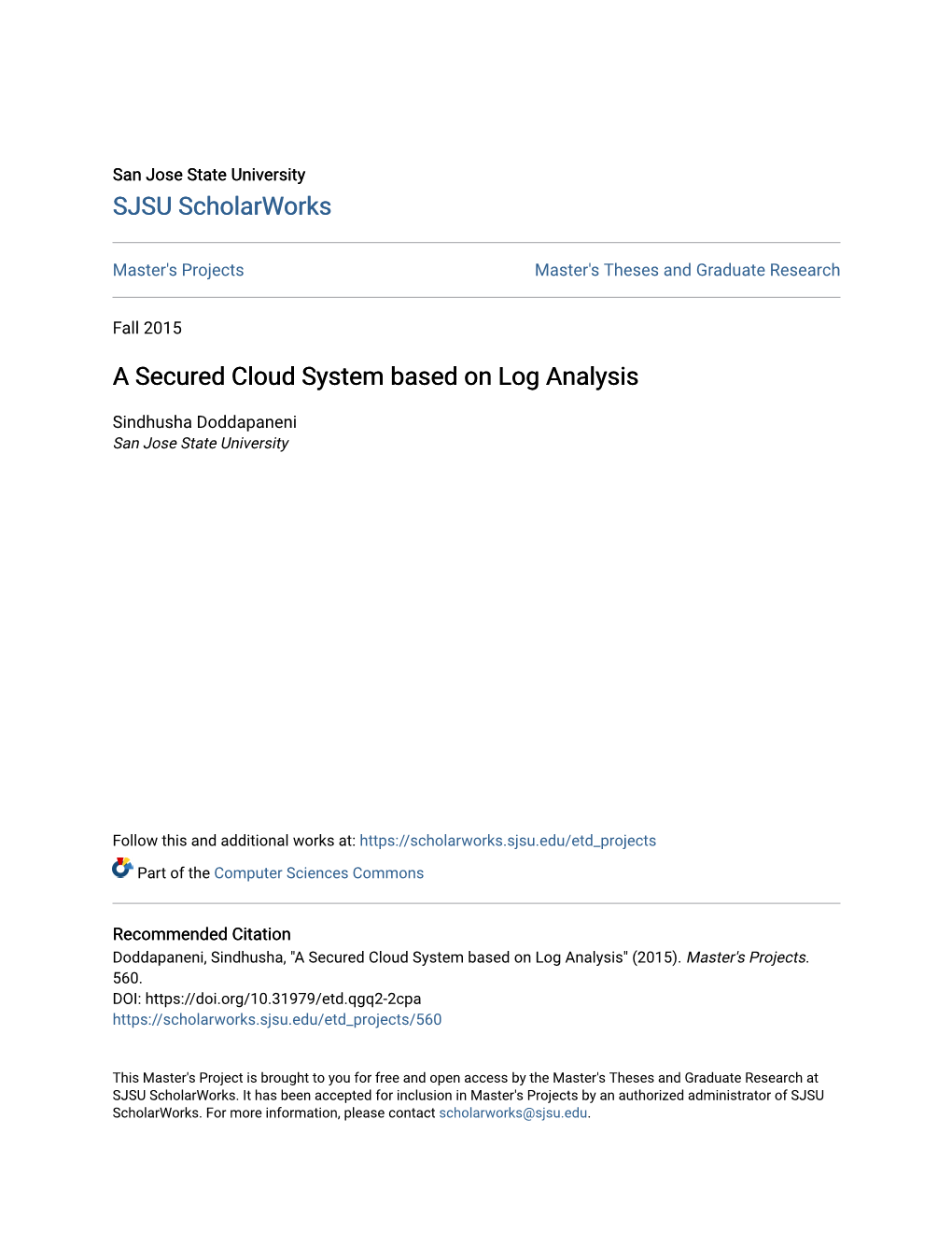 A Secured Cloud System Based on Log Analysis