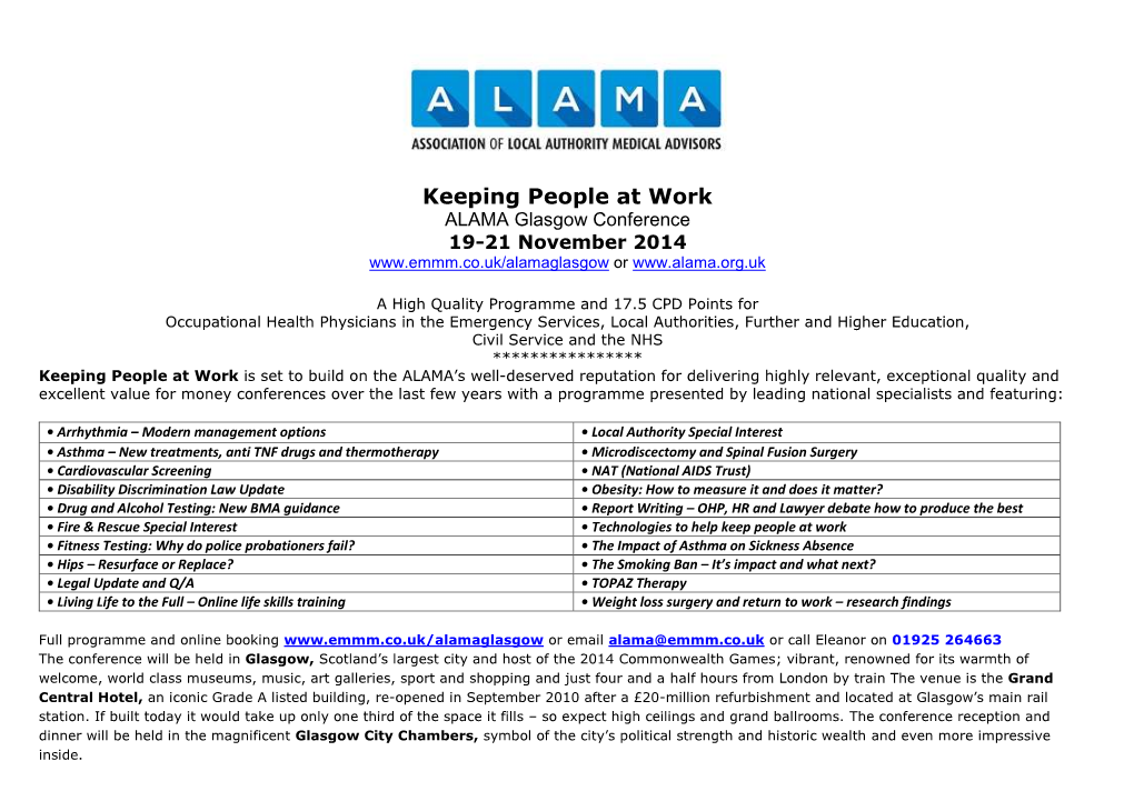 Keeping People at Work ALAMA Glasgow Conference 19-21 November 2014 Or