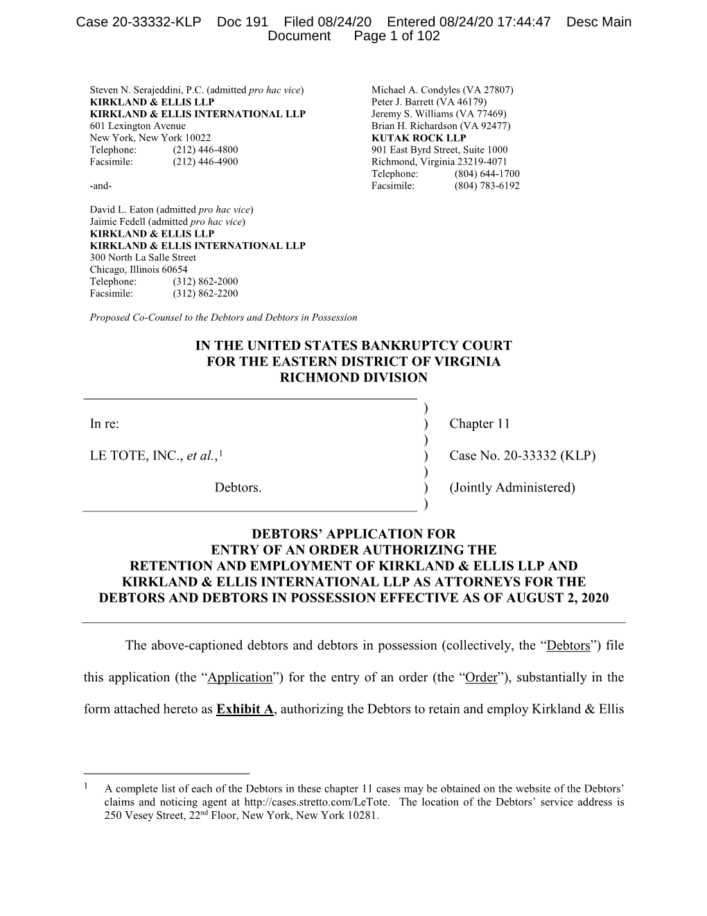 Case 20-33332-KLP Doc 191 Filed 08/24/20 Entered 08/24/20 17:44:47 Desc Main Document Page 1 of 102