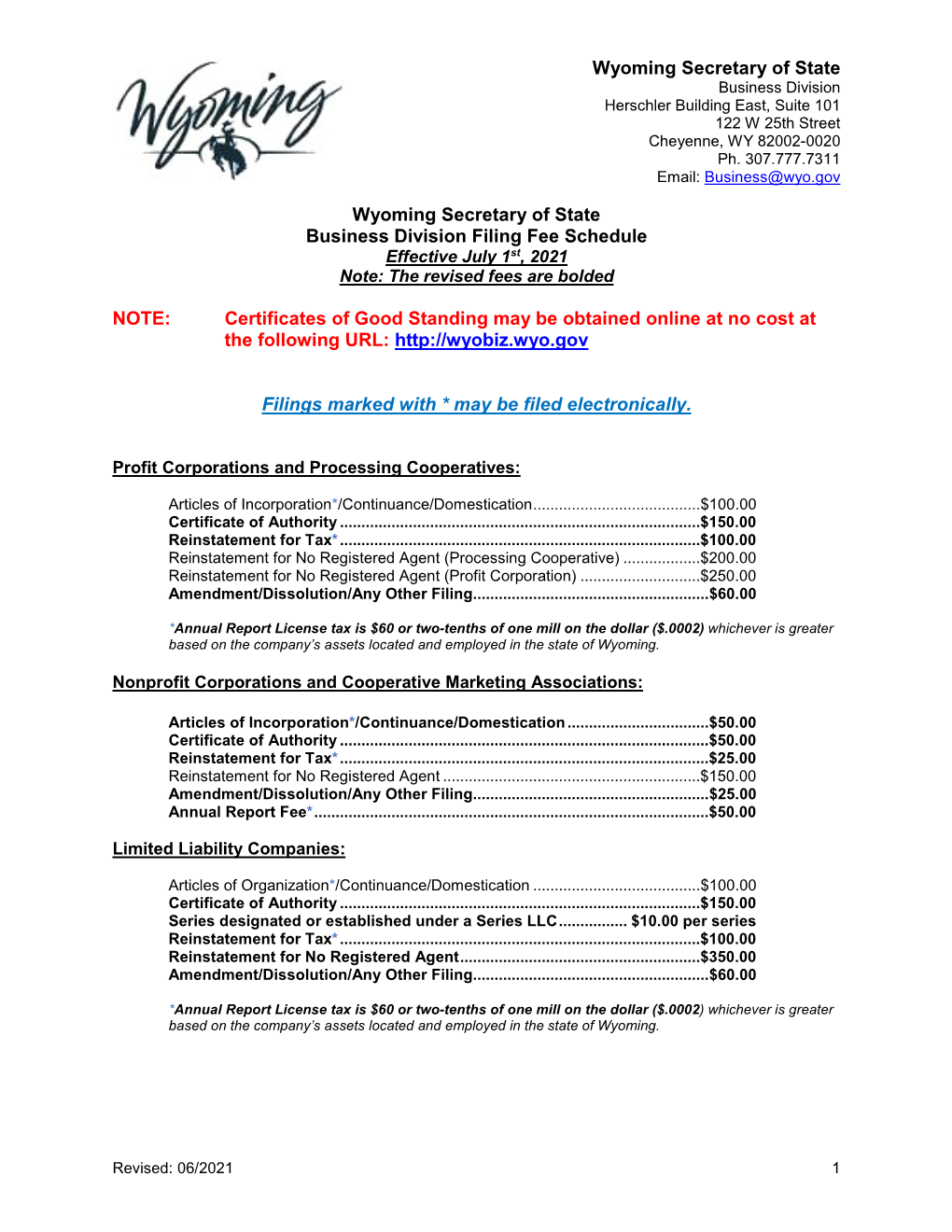 Wyoming Secretary of State Business Division Filing Fee Schedule Effective July 1St, 2021 Note: the Revised Fees Are Bolded