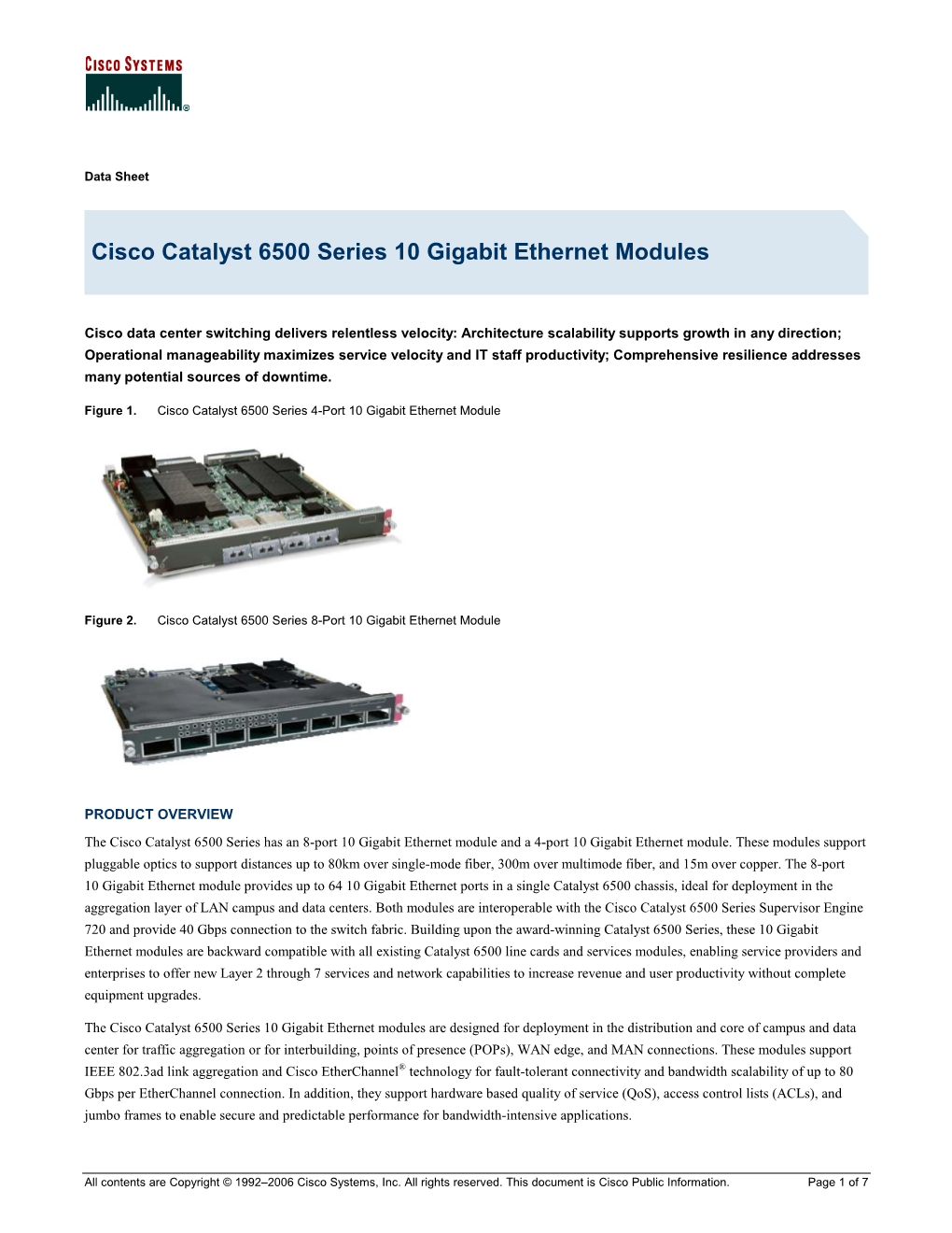 Cisco Catalyst 6500 Series 10 Gigabit Ethernet Modules