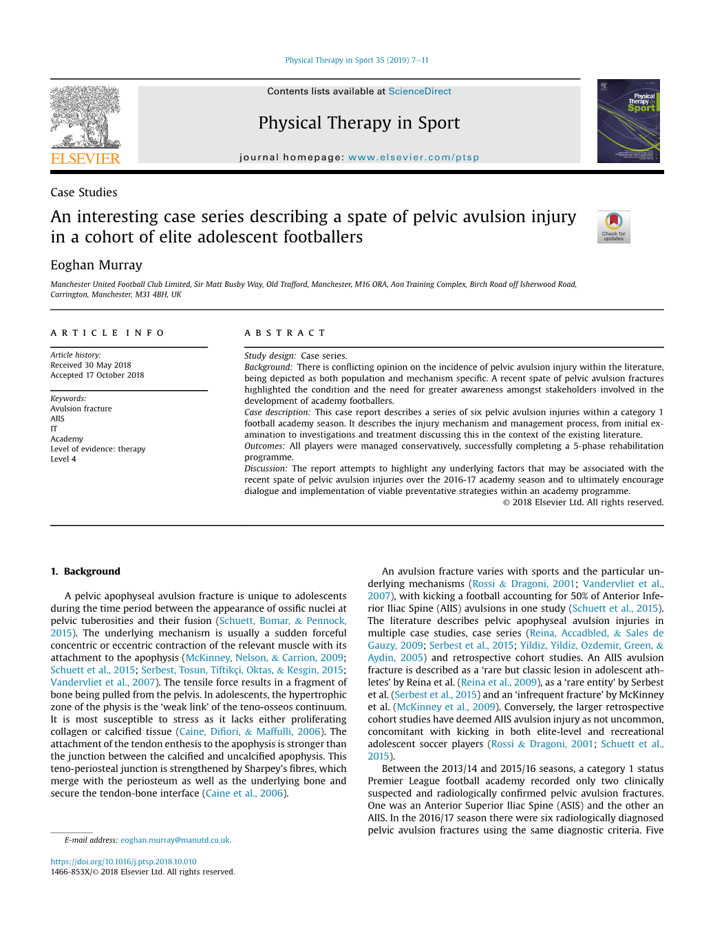 An Interesting Case Series Describing a Spate of Pelvic Avulsion Injury in a Cohort of Elite Adolescent Footballers