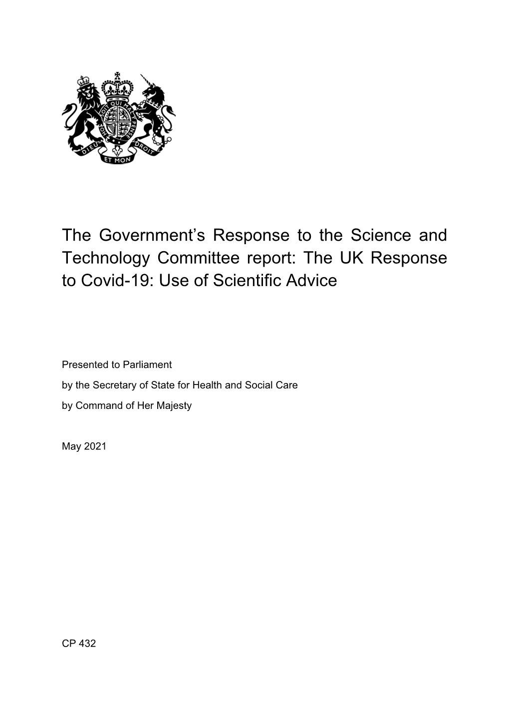 The Government's Response to the Science and Technology Committee Report – CP