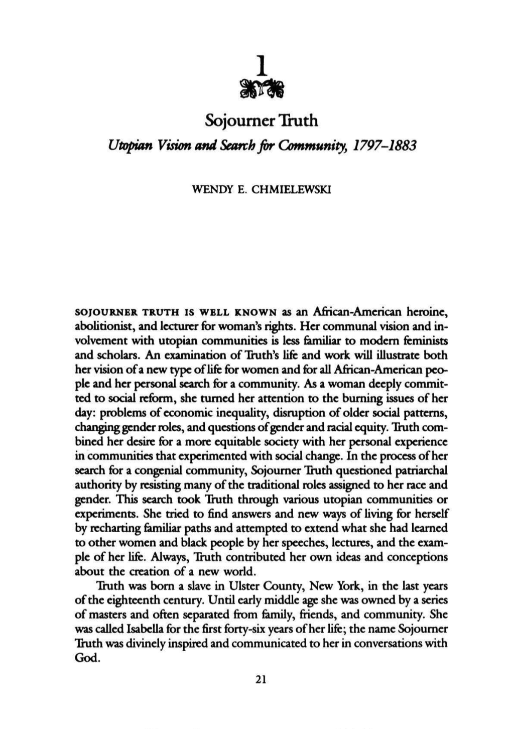 Sojourner Truth Utopian Vioon Tmd, Search for Community, 1797-1883