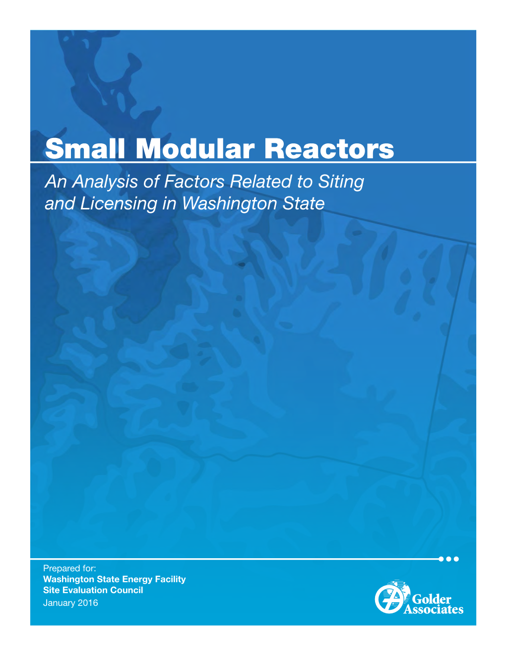 Small Modular Reactors an Analysis of Factors Related to Siting and Licensing in Washington State