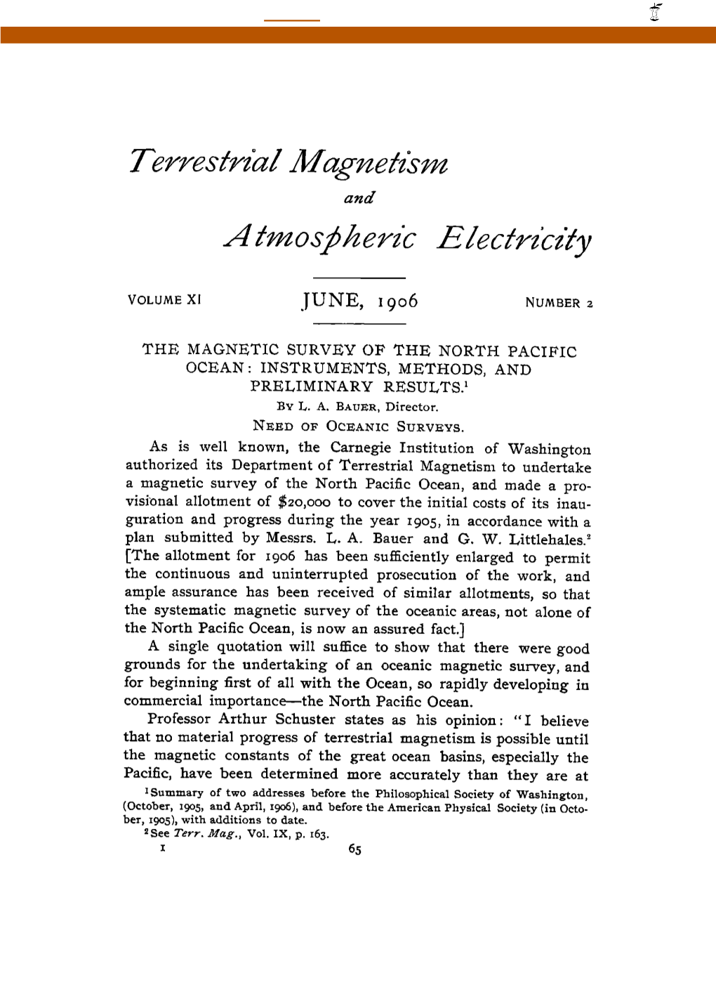 The Magnetic Survey of the North Pacific Ocean: Instruments, Methods, and Preliminary Results