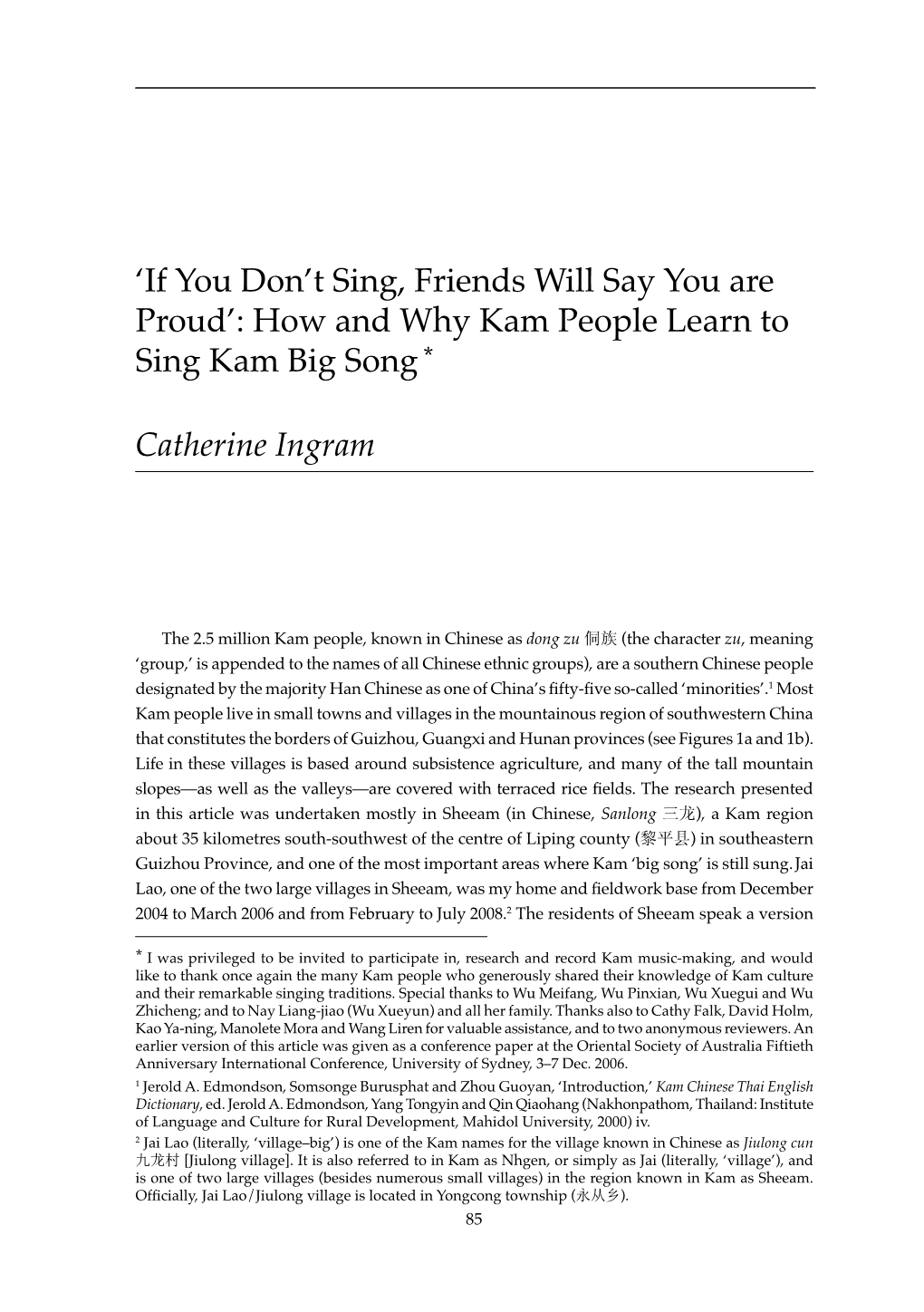 'If You Don't Sing, Friends Will Say