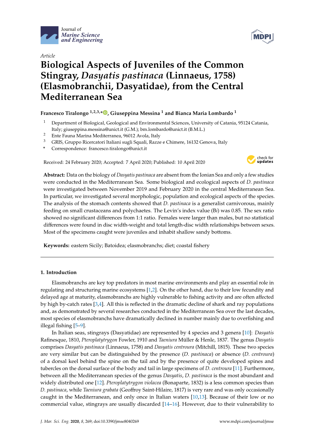 Biological Aspects of Juveniles of the Common Stingray, Dasyatis Pastinaca (Linnaeus, 1758) (Elasmobranchii, Dasyatidae), from the Central Mediterranean Sea