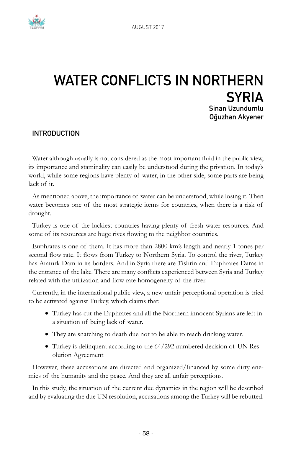 WATER CONFLICTS in NORTHERN SYRIA Sinan Uzundumlu Oğuzhan Akyener