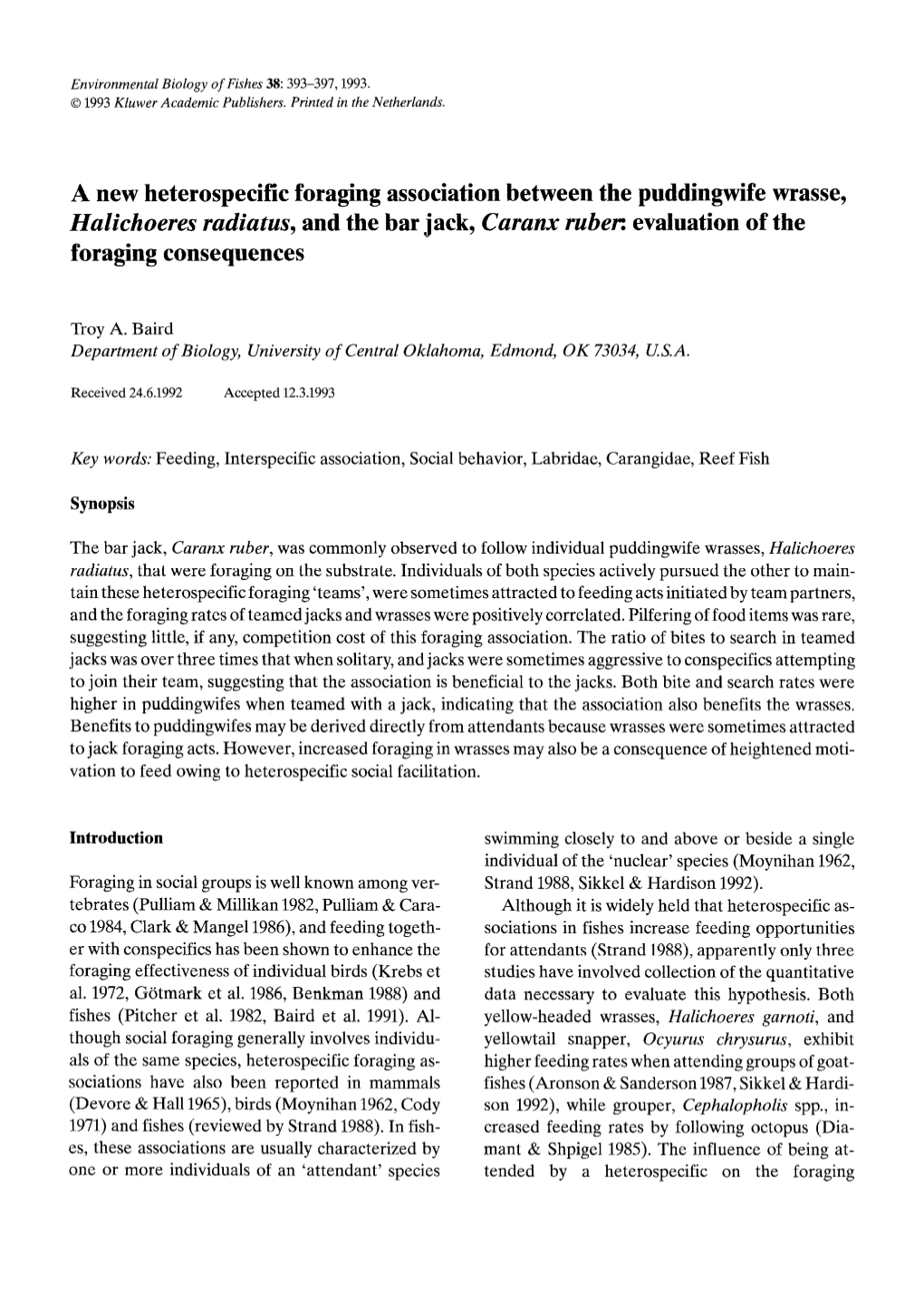 A New Heterospecific Foraging Association Between The