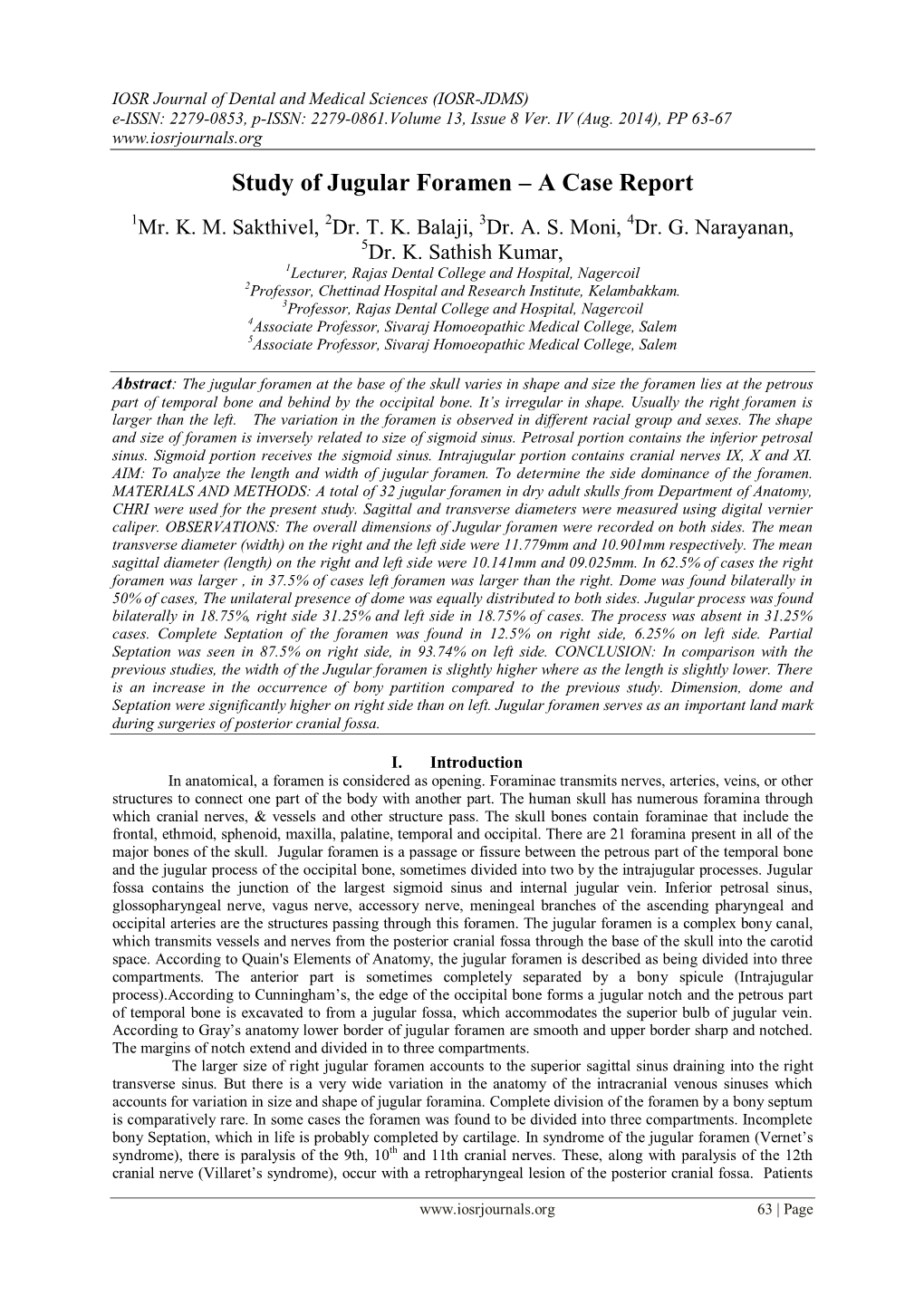 Study of Jugular Foramen – a Case Report