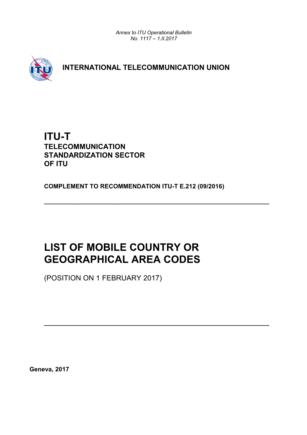 Itu-T List of Mobile Country Or Geographical Area Codes