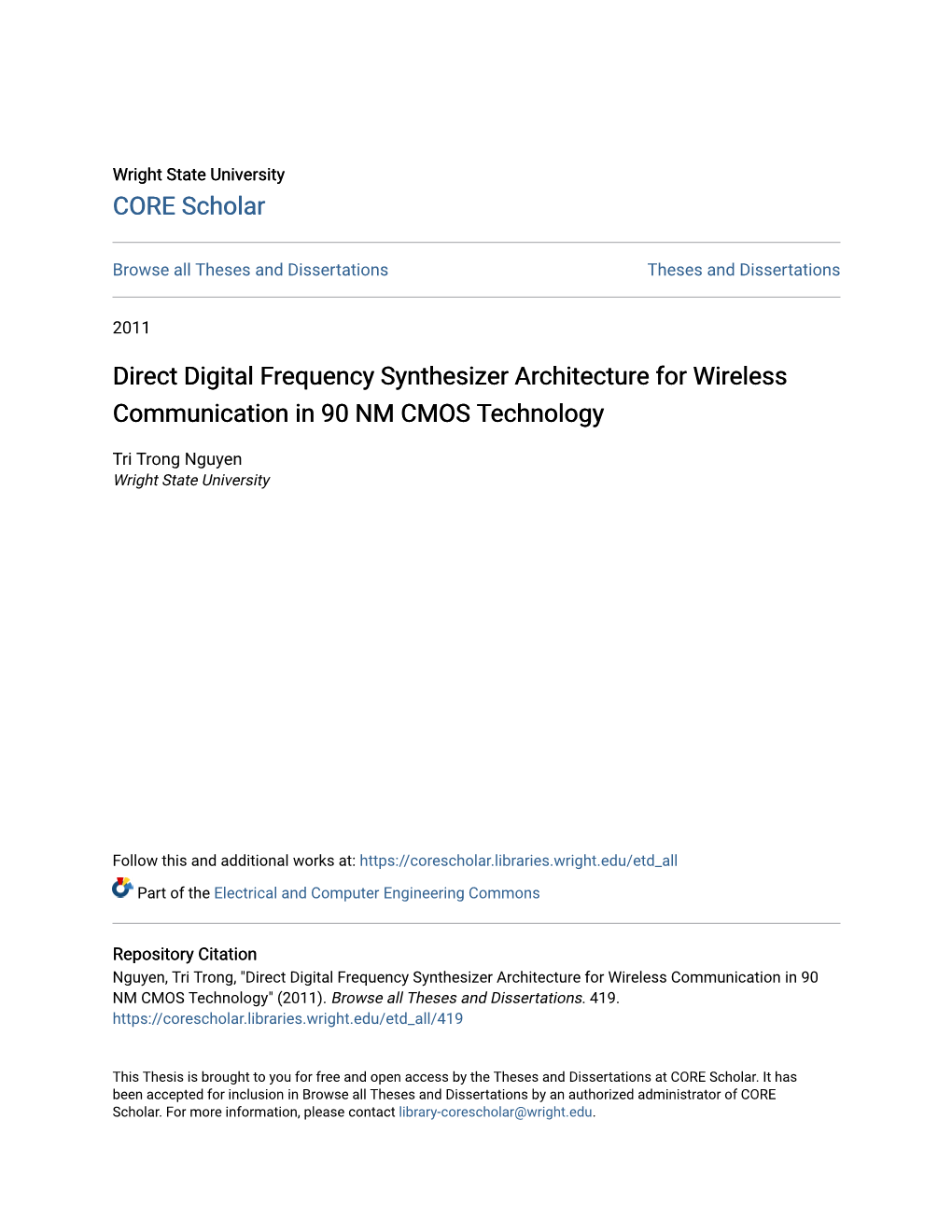 Direct Digital Frequency Synthesizer Architecture for Wireless Communication in 90 NM CMOS Technology