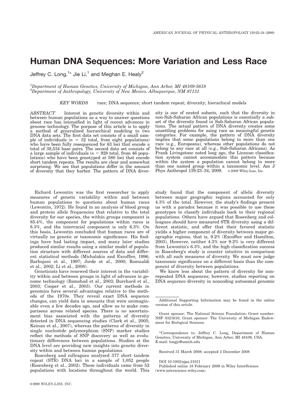 Human DNA Sequences: More Variation and Less Race