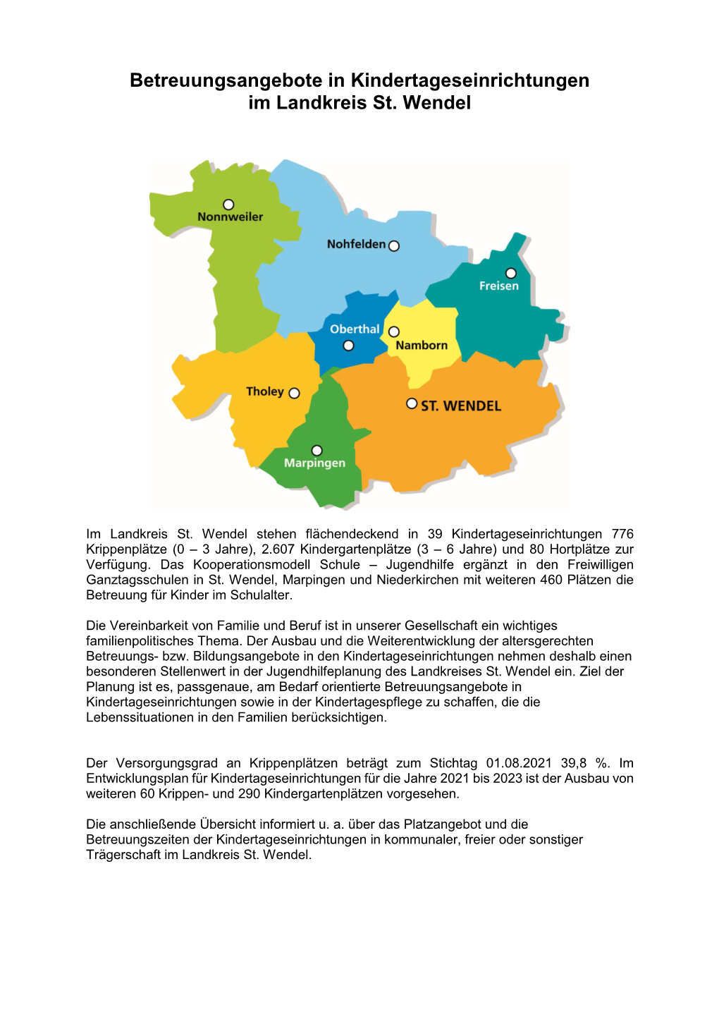 Betreuungsangebote in Kindertageseinrichtungen Im Landkreis St. Wendel