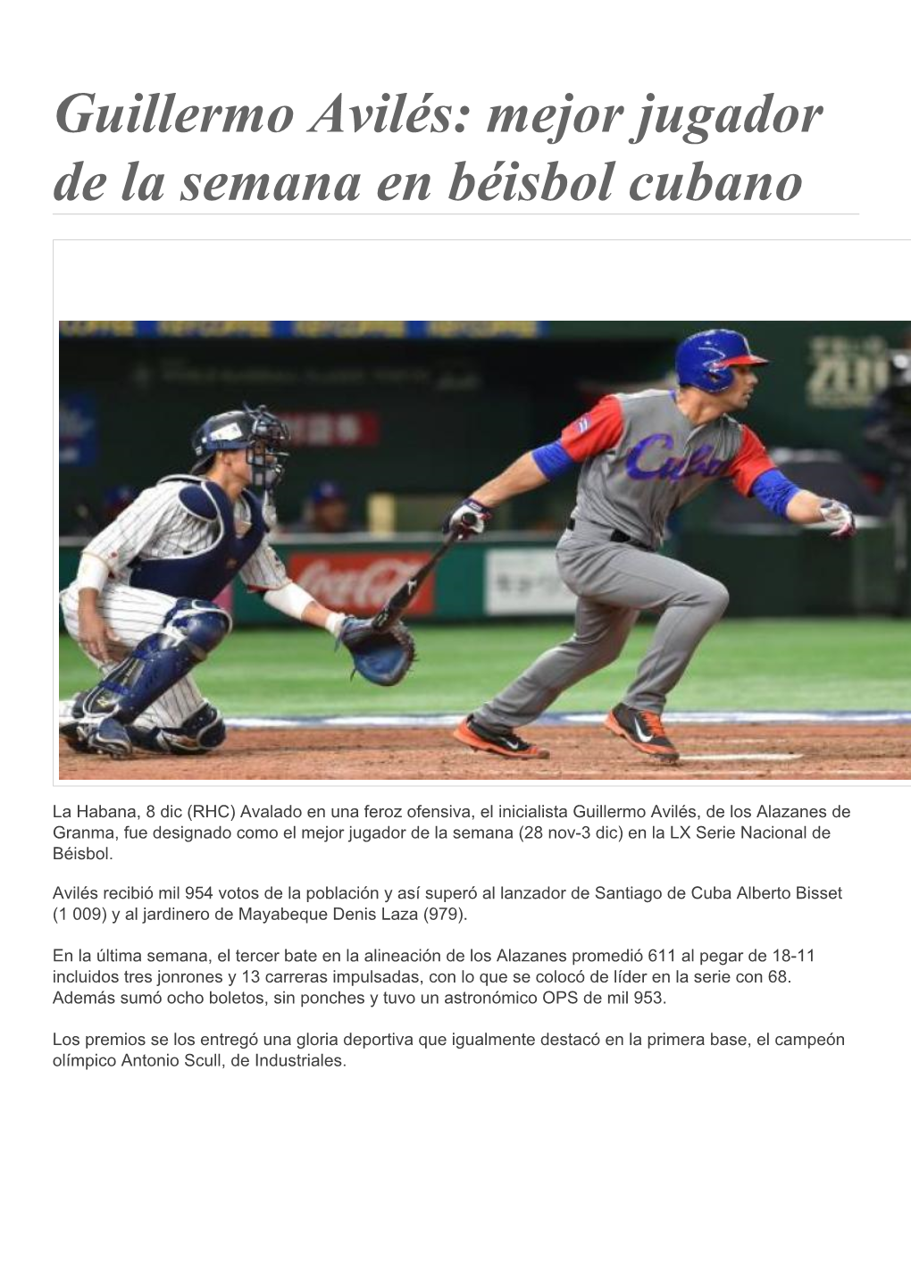 Guillermo Avilés: Mejor Jugador De La Semana En Béisbol Cubano