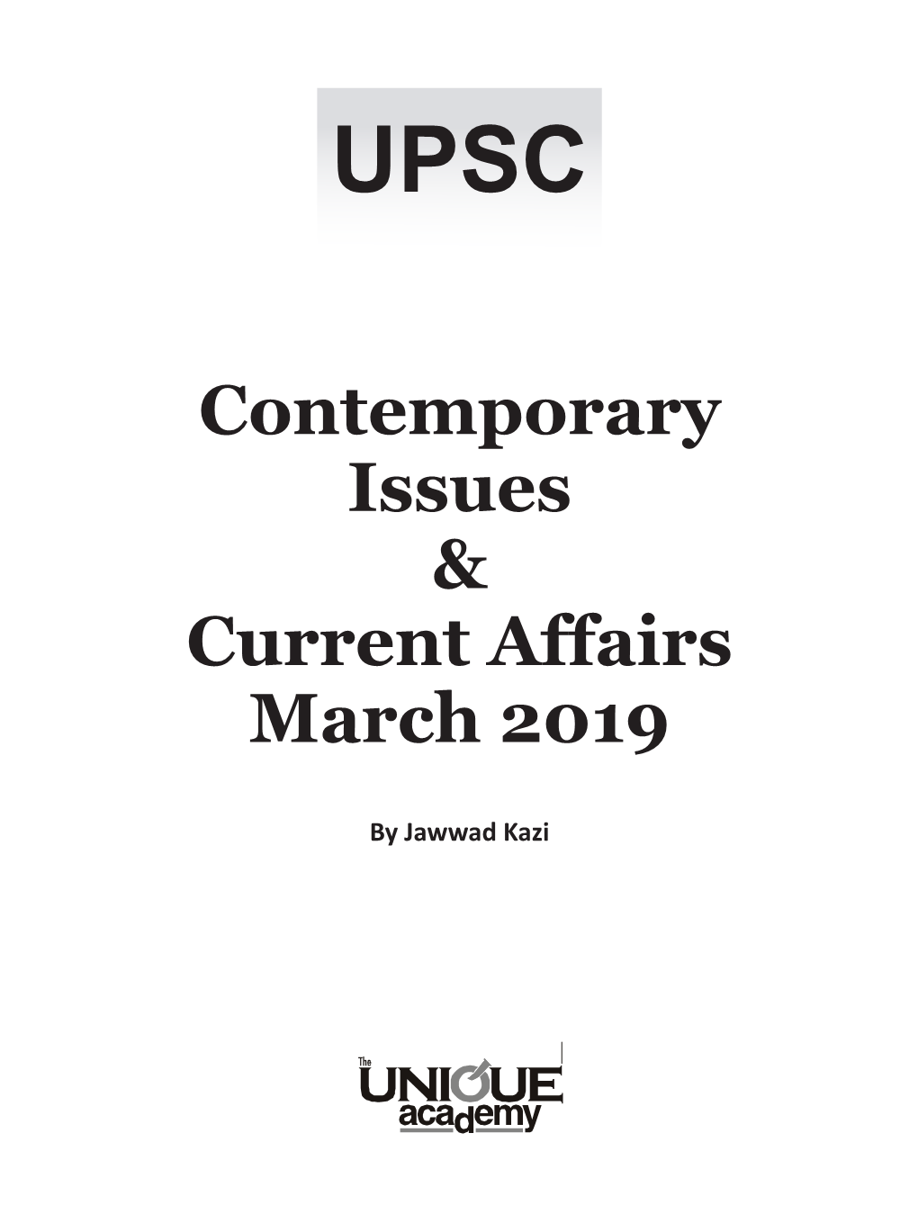 UPSC Contemporary Issues & Current Affairs March 2019 (Study Material)