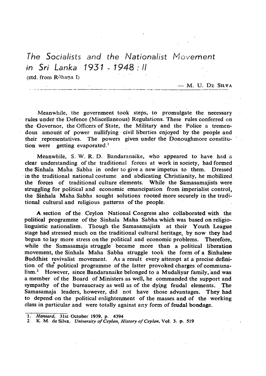 The Socialists and the Nationalist Movement in Sri Lanka 1931 - 1948 : II (Ctd