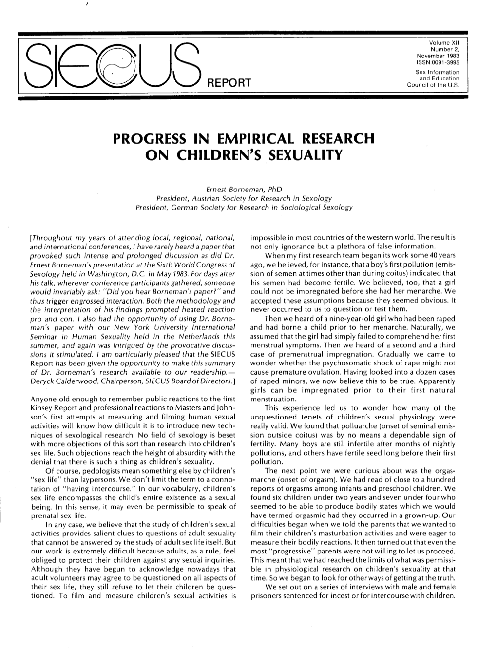 Progress in Empirical Research on Children's