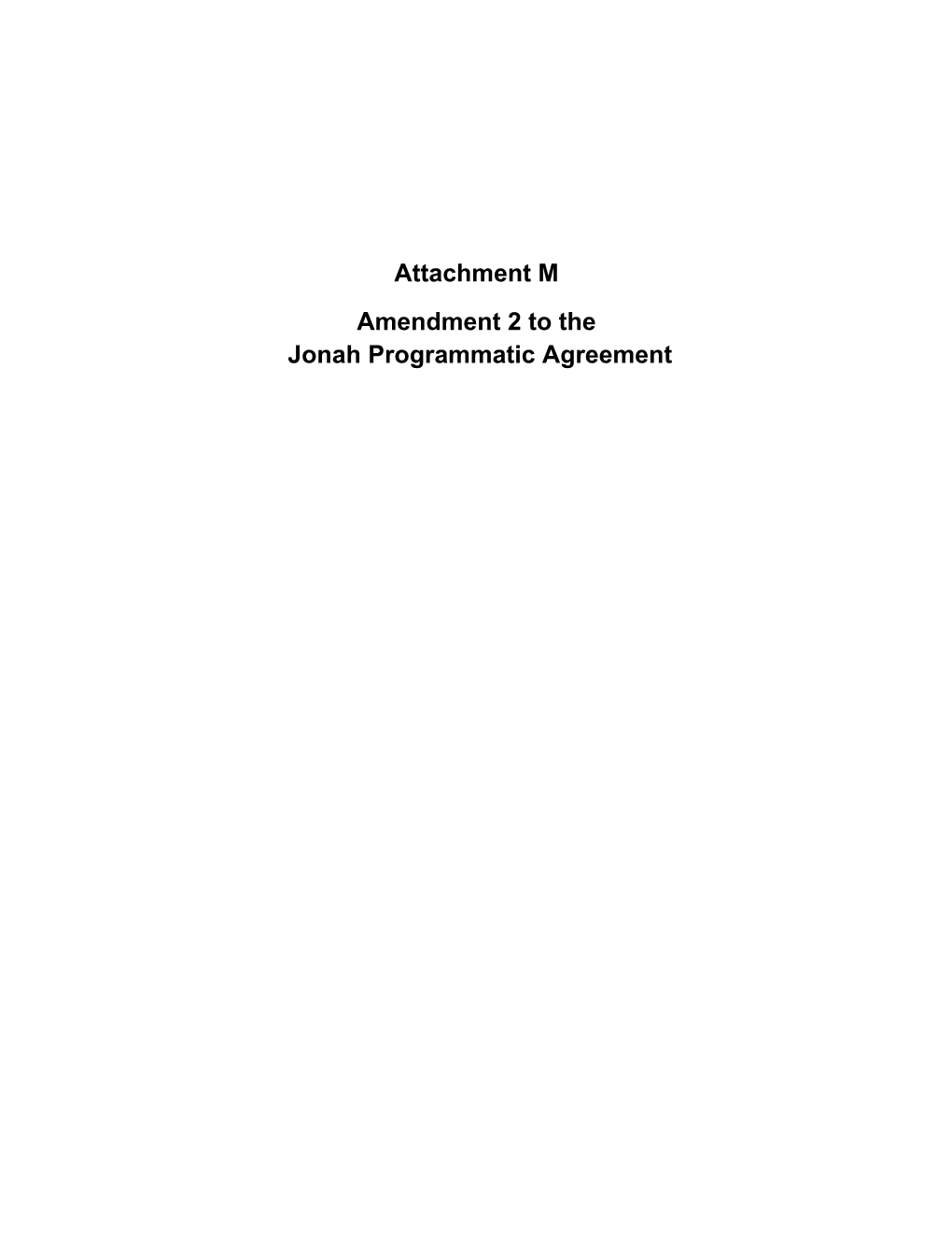 Attachment M Amendment 2 to the Jonah Programmatic Agreement