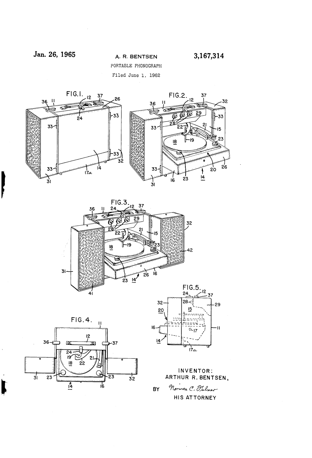 7Tara, C. 2.É.- HIS at TORNEY 3,167,314 United States Patent Office Patiented Jan