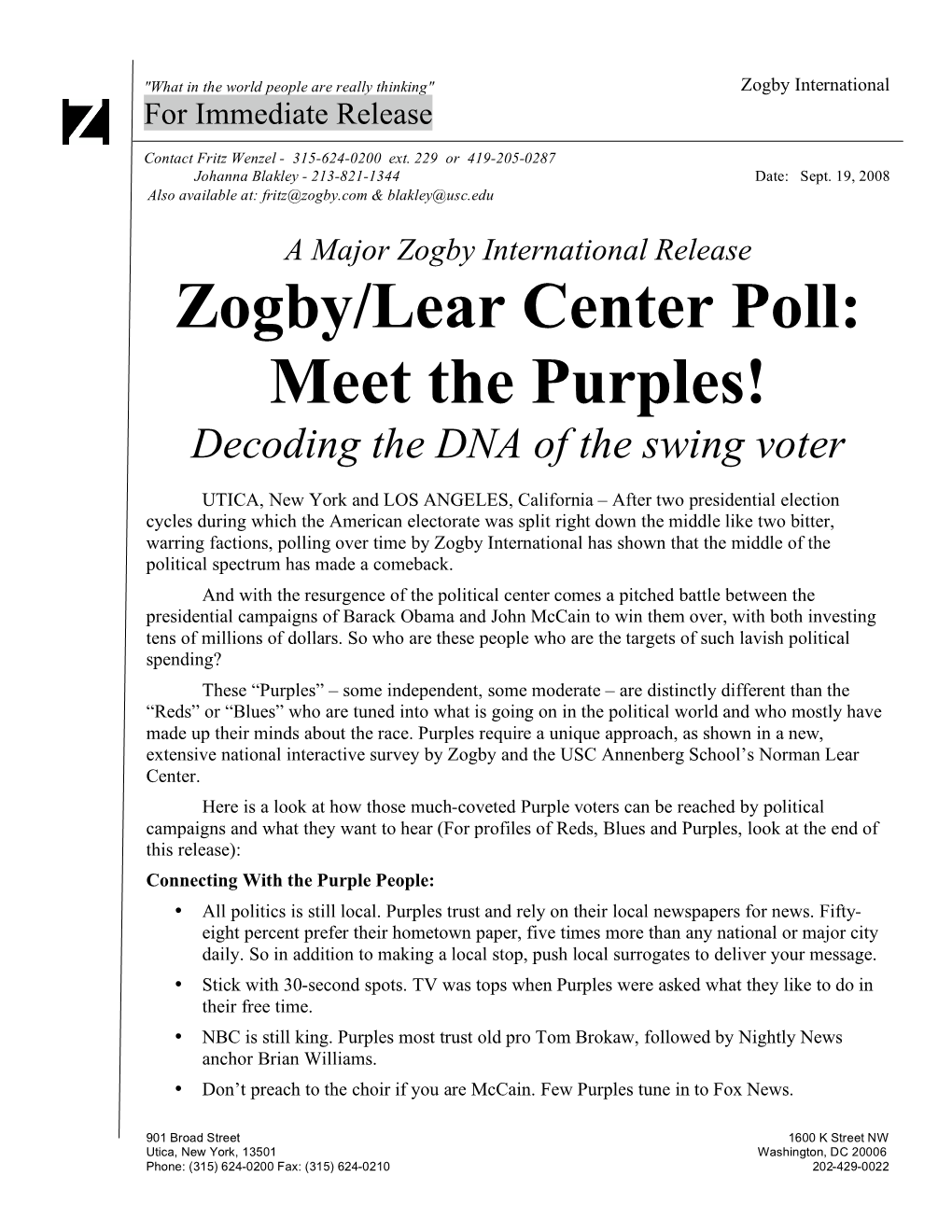 Zogby/Lear Center Poll: Meet the Purples! Decoding the DNA of the Swing Voter