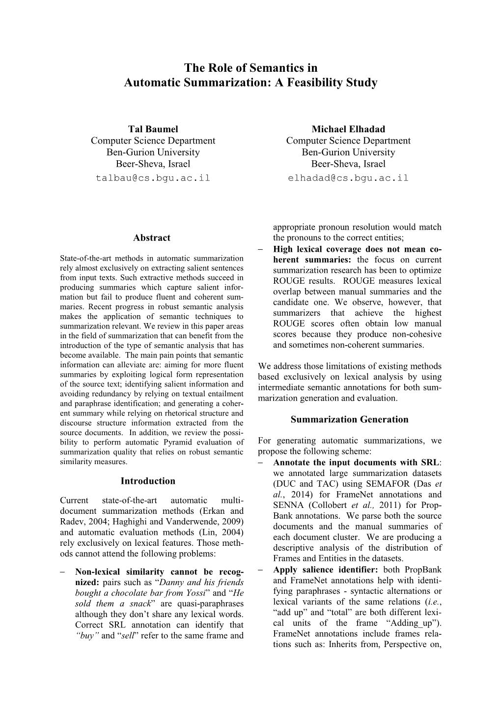 The Role of Semantics in Automatic Summarization: a Feasibility Study