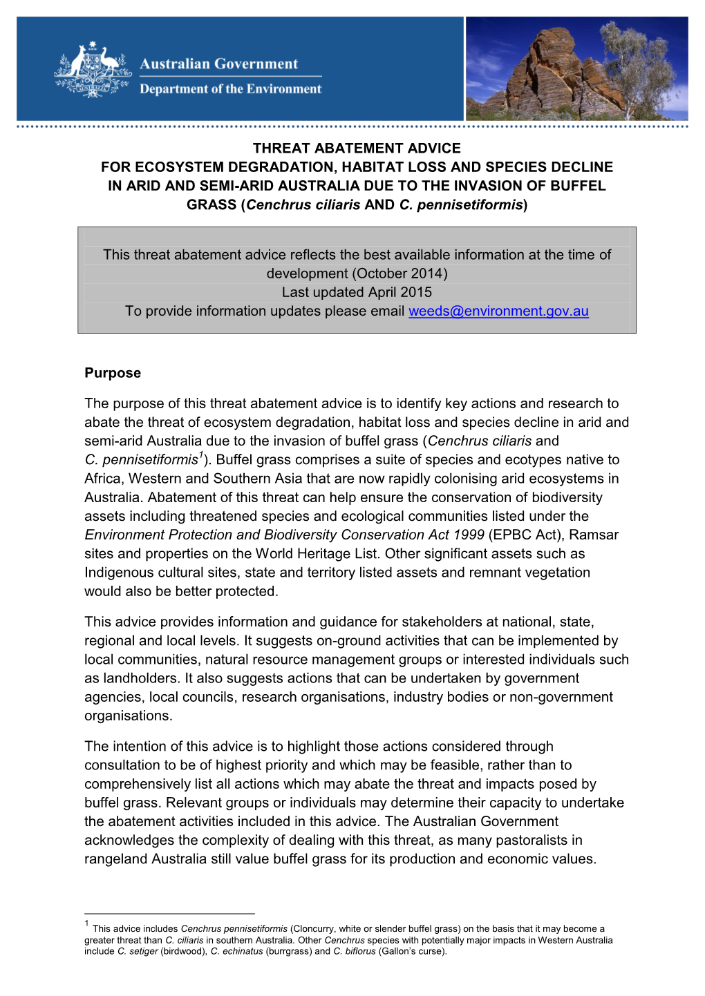 ECOSYSTEM DEGRADATION, HABITAT LOSS and SPECIES DECLINE in ARID and SEMI-ARID AUSTRALIA DUE to the INVASION of BUFFEL GRASS (Cenchrus Ciliaris and C