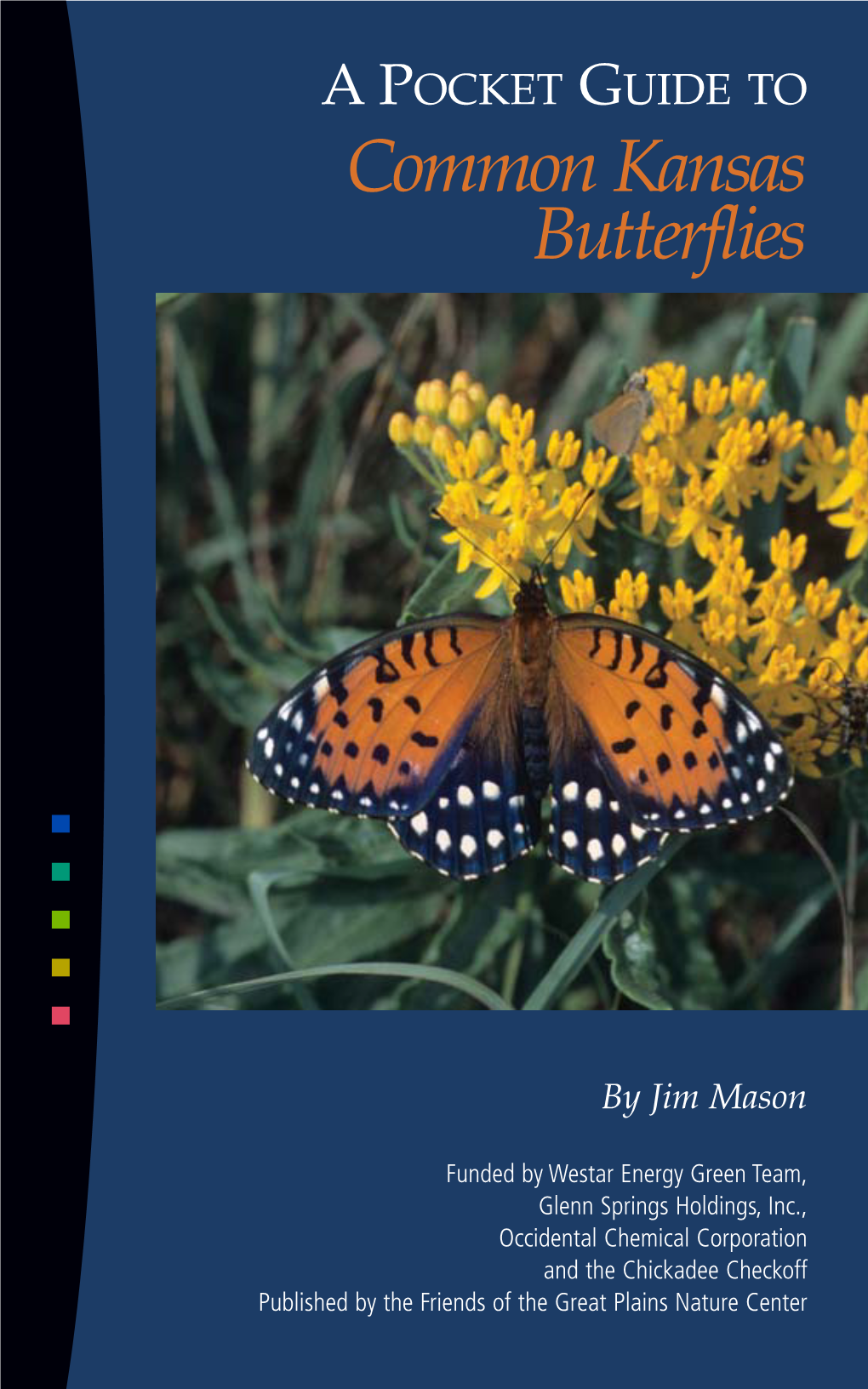 POCKET GUIDE to Common Kansas Butterflies ■ ■ ■ ■ ■