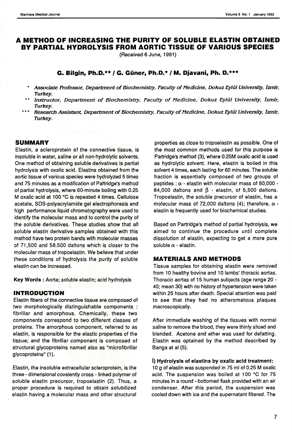 A METHOD of INCREASING the PURITY of SOLUBLE ELASTIN OBTAINED by PARTIAL HYDROLYSIS from AORTIC TISSUE of VARIOUS SPECIES (Received 6 June, 1991)